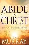 Kartonierter Einband Abide in Christ von Andrew Murray