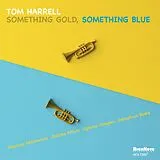 Tom Harrell CD Something Gold, Something Blue