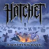 Hatchet Vinyl Awaiting Evil