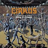 King Crimson CD Cirkus