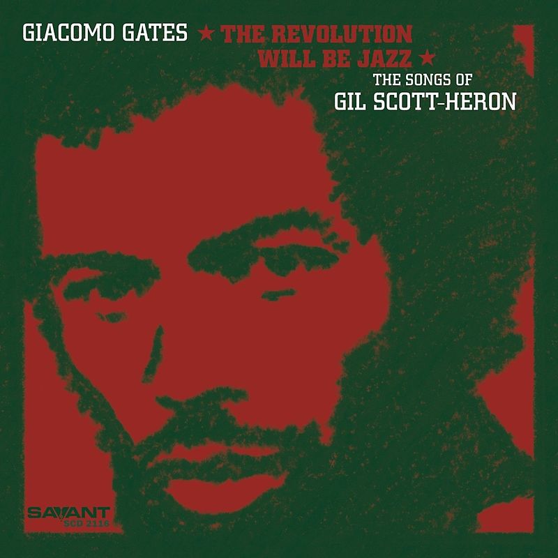 The Revolution Will Be Jazz-the Songs Of Gil Scott