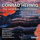 Conrad Herwig CD The Latin Side Of Chick Corea