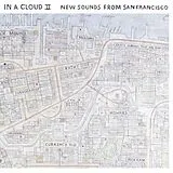 Various LP (analog) In A Cloud Ii: New Sounds From San Francisco