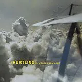 Hurtling LP (analog) Future From Here
