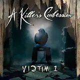 A Killer's Confession Vinyl Victim 1