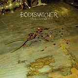 Bodysnatcher Vinyl Vile Conduct