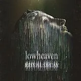 lowheaven CD Ritual Decay