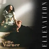 Elle Varner CD Ellevation
