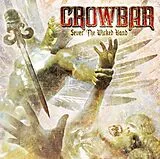 Crowbar Vinyl Sever The Wicked Hand