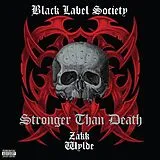 Black Label Society Vinyl Stronger Than Death