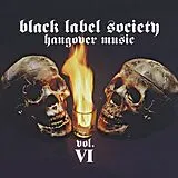 Black Label Society Vinyl Hangover Music Vol. Vi