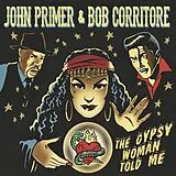 John Primer & Bob Corritore CD Gypsy Woman Told Me
