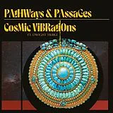 Cosmic Vibrations LP (Vinyl) Pathways & Passages (Vinyl)