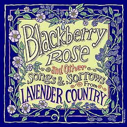 Lavender Country CD Blackberry Rose