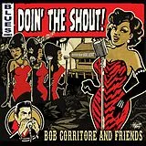Bob Corritore & Friends CD Doin' The Shout!