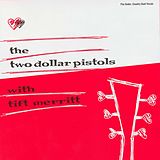 Two Dollar Pistols CD With Tift Merritt