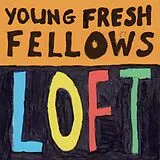 Young Fresh Fellows CD Loft