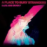 A Place to Bury Strangers CD Rare And Deadly