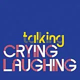 Crying Laughing CD Talking