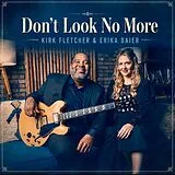 Kirk Fletcher & Erika Baier CD Don'T Look No More