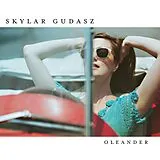 Skylar Gudasz CD Oleander