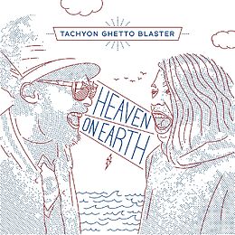 Tachyon Ghetto Blaster CD Heaven On Earth