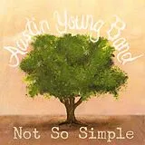 Austin Young Band CD Not So Simple