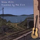 Laura Veirs LP (Vinyl) Troubled By The Fire (Vinyl)