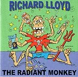 Richard Lloyd CD Radiant Monkey