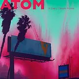 Atom LP (Vinyl) In Every Dream Home (Vinyl)