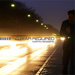 Martin Herzberg CD No Fear Required