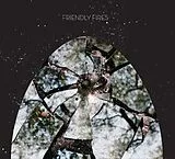 Friendly Fires CD Friendly Fires