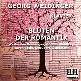 Georg Weidinger CD Blüten Der Romantik