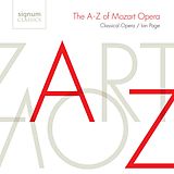 Page/Stone/The Orchestra of Classical Opera CD The A-Z of Mozart Opera