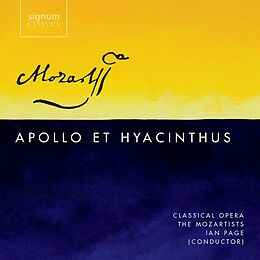 Kennedy/Ek/Bevan/Page/The Mozartists CD Apollo et Hyacinthus K 38