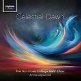 Lapwood,Anna/Pembroke College Girls Choir CD Celestial Dawn