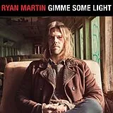 Ryan Martin Vinyl Gimme Some Light (Vinyl)