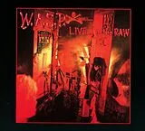 W.A.S.P. CD Live... In The Raw