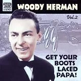 Woody Herman CD Get Your Boots Vol 2