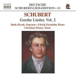 Ruth Ziesak (Sopran) CD Goethe-lieder 2 (schubert 13)