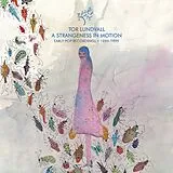 Tor Lundvall Vinyl A Strangeness In Motion (ltd. Colored Vinyl)