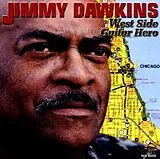 Jimmy Dawkins CD West Side Guitar Hero