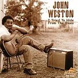 John Wseton CD I Tried To Hide From The Blues