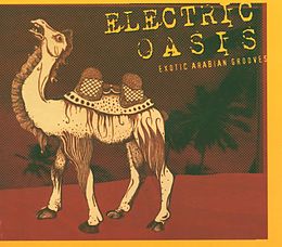 Electric Oasis CD Exotic Arabian Grooves