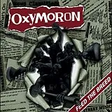 Oxymoron LP (analog) Feed The Breed (ltd Green Vinyl)