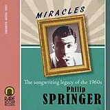 Various CD Philip Springer (miracles: The Songwriting Le
