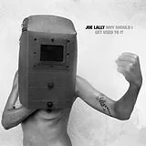 Joe Lally CD Why Should I Get Used To It