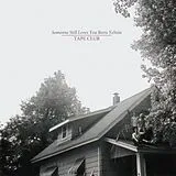 Someone Still Loves You Boris Yeltsin Vinyl Tape Club