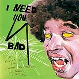 Various Vinyl I Need You Bad