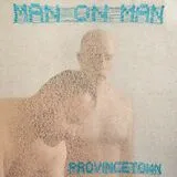 Man On Man Vinyl Provincetown
